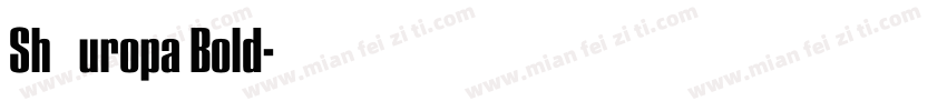 Sh Europa Bold字体转换